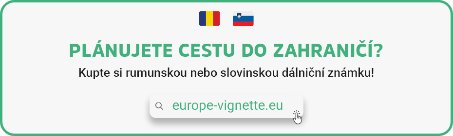 Kupte si rumunskou nebo slovinskou vignetu online na stránkách europe-vignette.eu
